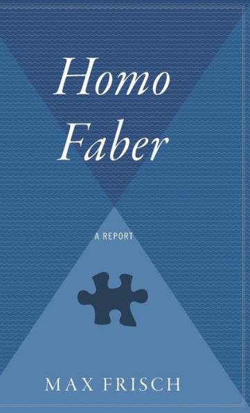 Homo Faber: A Report