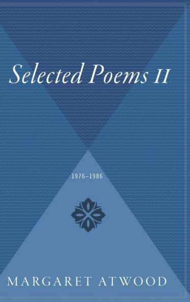 Selected Poems Ii: 1976 - 1986