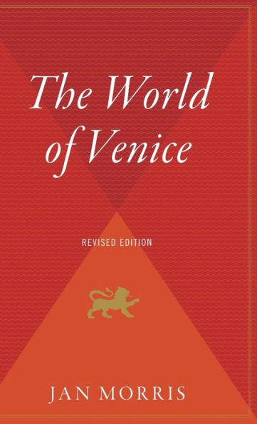 The World Of Venice: Revised Edition