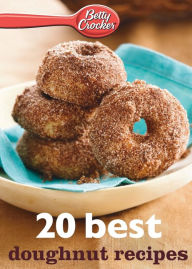 Title: Betty Crocker 20 Best Doughnut Recipes, Author: Betty Crocker Editors