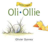 Title: Oli/Ollie bilingual board book, Author: Olivier Dunrea