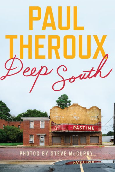 Deep South: Four Seasons on Back Roads