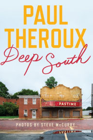 Title: Deep South, Author: Paul Theroux
