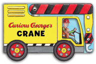 Title: Curious George's Crane (Mini Movers Shaped Board Books), Author: H. A. Rey