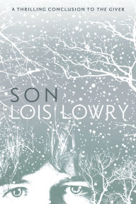Title: Son (Giver Quartet #4), Author: Lois Lowry