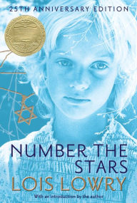 Title: Number the Stars 25th Anniversary Edition: A Newbery Award Winner, Author: Lois Lowry