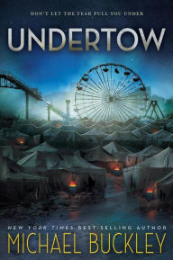 Title: Undertow, Author: Michael Buckley