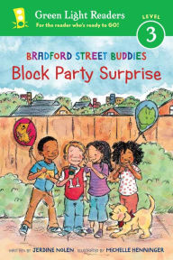 Title: Bradford Street Buddies: Block Party Surprise, Author: Jerdine Nolen