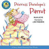 Title: Princess Penelope's Parrot (Read-Aloud), Author: Helen Lester