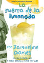 La guerra de la limonada (The Lemonade War)