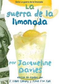 Title: La guerra de la limonada (The Lemonade War), Author: Jacqueline Davies