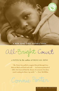 Title: All-Bright Court, Author: Connie Rose Porter