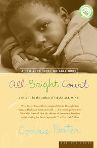 Title: All-Bright Court, Author: Connie Porter