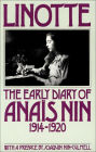 Linotte: The Early Diary of Anaïs Nin, 1914-1920