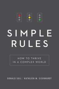 Title: Simple Rules: How to Thrive in a Complex World, Author: Donald Sull