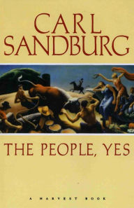 Title: The People, Yes, Author: Carl Sandburg