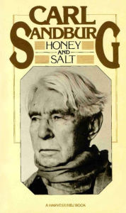 Title: Honey and Salt, Author: Carl Sandburg