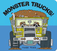 Title: Monster Trucks!, Author: Mark Todd