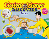 Title: Curious George Discovers Germs (Curious George Science Storybook Series), Author: H. A. Rey