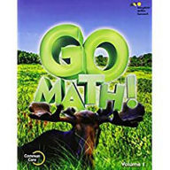 Title: Go Math!: Student Edition Volume 1 Grade 3 2015, Author: Houghton Mifflin