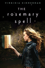 Title: The Rosemary Spell, Author: Virginia Zimmerman