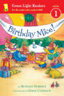 Birthday Mice!: Green Light Readers Level 1 Series