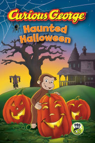 Title: Curious George Haunted Halloween, Author: H. A. Rey