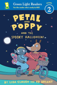 Title: Petal and Poppy and the Spooky Halloween!, Author: Lisa Clough