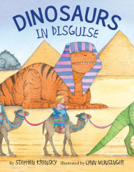 Title: Dinosaurs in Disguise, Author: Stephen Krensky