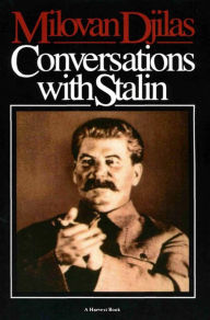 Title: Conversations With Stalin, Author: Milovan Djilas