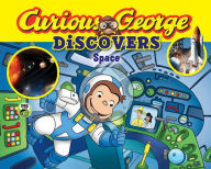 Curious George Discovers Space (Curious George Science Storybook Series)