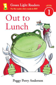 Title: Out to Lunch, Author: Peggy Perry Anderson