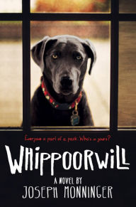 Title: Whippoorwill, Author: Joseph Monninger