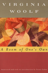 Title: A Room Of One's Own (annotated): The Virginia Woolf Library Annotated Edition, Author: Virginia Woolf