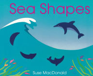 Title: Sea Shapes, Author: Suse MacDonald