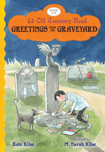 Greetings from the Graveyard (43 Old Cemetery Road Series #6)