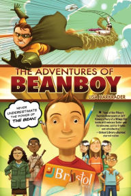 Title: The Adventures of Beanboy, Author: Lisa Harkrader