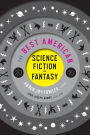 The Best American Science Fiction And Fantasy 2016