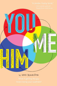 Title: You and Me and Him, Author: Kris Dinnison