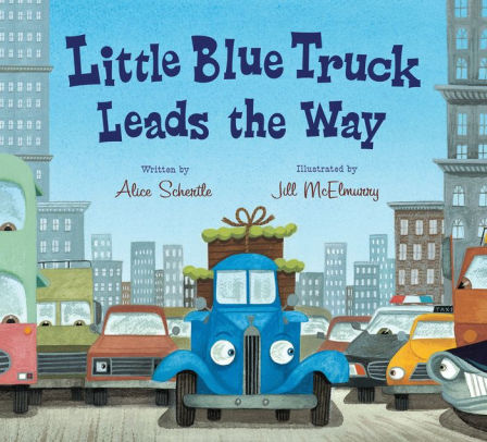 Title: Little Blue Truck Leads the Way (board book), Author: Alice Schertle, Jill McElmurry