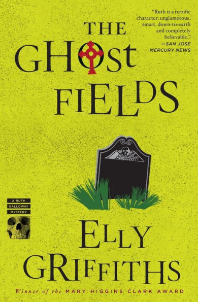 The Ghost Fields (Ruth Galloway Series #7)