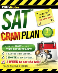 Title: CliffsNotes SAT Cram Plan 3rd Edition, Author: William Ma