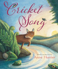 Title: Cricket Song, Author: Anne Hunter