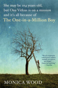 Title: The One-in-a-Million Boy, Author: Monica Wood