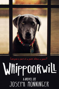 Title: Whippoorwill, Author: Joseph Monninger