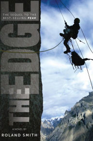 Title: The Edge (Peak Marcello Adventure Series #2), Author: Roland Smith