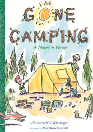Title: Gone Camping: A Novel in Verse, Author: Tamera Will Wissinger