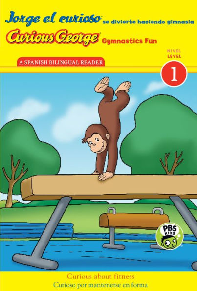 Jorge el curioso se divierte haciendo gimnasia/Curious George Gymnastics Fun (CGTV Reader Bilingual Edition)