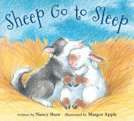 Title: Sheep Go to Sleep Board Book, Author: Nancy E. Shaw