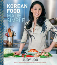 Title: Korean Food Made Simple, Author: Judy Joo